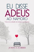 Cover: Eu disse Adeus ao namoro - Editora Atos