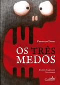 Cover: Os Tr&ecirc;s Medos - Gulliver