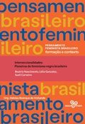 Cover: Interseccionalidades: pioneiras do feminismo negro brasileiro - Bazar Do Tempo