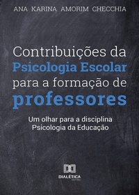 Bild: Contribuições da Psicologia Escolar para a formação de professores - Editora Dialética