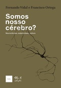 Cover: Somos nosso c&eacute;rebro? - n-1 edi&ccedil;&otilde;es