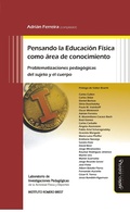 Cover: Pensando la Educaci&oacute;n F&iacute;sica como &aacute;rea de conocimiento - Mi&ntilde;o y D&aacute;vila