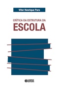 Cover: Cr&iacute;tica da estrutura da escola - Cortez Editora
