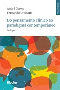 Cover: Do pensamento cl&iacute;nico ao paradigma contempor&acirc;neo - Editora Blucher