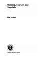 Cover: Planning, Markets and Hospitals - Routledge