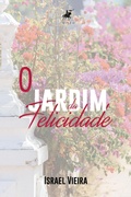 Cover: O jardim da felicidade - Viseu