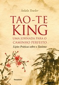 Cover: Tao-Te King - Uma Jornada para o Caminho Perfeito - Pensamento