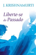 Cover: Liberte-Se Do Passado - Grupo Pensamento