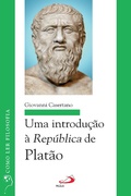 Cover: Uma introdu&ccedil;&atilde;o &agrave; Rep&uacute;blica de Plat&atilde;o - Paulus Editora
