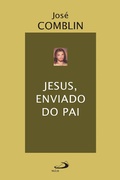 Cover: Jesus, enviado do Pai - Paulus Editora