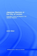 Cover: Japanese Bankers in the City of London - Routledge