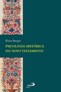 Cover: Psicologia hist&oacute;rica do Novo Testamento - Paulus Editora