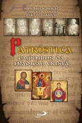 Cover: Patr&iacute;stica: caminhos da tradi&ccedil;&atilde;o crist&atilde; - Paulus Editora