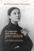Cover: O caderno dos meus pecados - Autobiografia - Paulus Editora