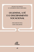Cover: Os jovens, a f&eacute; e o discernimento vocacional - Paulinas