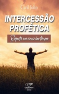 Cover: Intercess&atilde;o prof&eacute;tica - Editora Can&ccedil;&atilde;o Nova