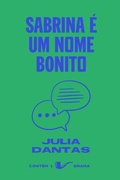 Cover: Sabrina &eacute; um nome bonito - N&atilde;o Editora
