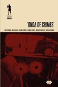 Cover: Onda de crimes - AVEC Editora