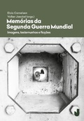 Cover: Mem&oacute;rias da Segunda Guerra Mundial - Editora Jaguatirica