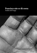 Cover: Francisco n&atilde;o se d&aacute; conta - e-gal&aacute;xia