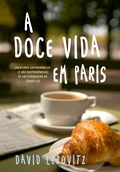 Cover: A doce vida em Paris - Edi&ccedil;&otilde;es Tapioca
