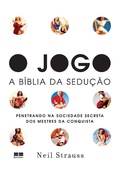 Cover: O jogo - A B&iacute;blia da sedu&ccedil;&atilde;o - Best Seller
