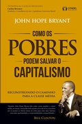 Cover: Como os Pobres Podem Salvar o Capitalismo - Citadel Grupo Editorial
