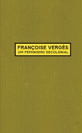 Cover: Um feminismo decolonial - Ubu Editora