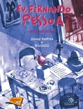 Cover: Eu, Fernando Pessoa em quadrinhos - Editora Peir&oacute;polis
