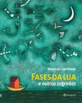 Cover: Fases da lua e outros segredos - Editora Peir&oacute;polis
