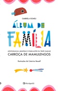 Cover: &Aacute;lbum de fam&iacute;lia - Editora Peir&oacute;polis