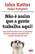 Cover: N&atilde;o &eacute; assim que a gente trabalha aqui! - Best Seller