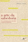 Cover: A arte da sabedoria - Edi&ccedil;&otilde;es Viva Livros
