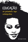 Cover: Educa&ccedil;&atilde;o: um pensamento negro contempor&acirc;neo - Paco e Littera