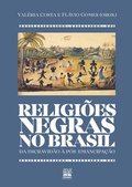Cover: Religi&otilde;es negras no Brasil - Selo Negro Edi&ccedil;&otilde;es