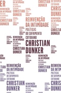 Cover: Reinven&ccedil;&atilde;o da intimidade - Ubu Editora