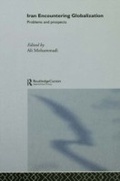 Cover: Iran Encountering Globalization - Routledge