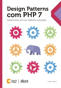 Enlarge image Cover: Design Patterns com PHP 7 - Casa do Código