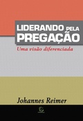 Cover: Liderando pela prega&ccedil;&atilde;o - eBook - Editora Esperan&ccedil;a