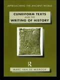 Cover: Cuneiform Texts and the Writing of History - Routledge