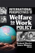 Cover: International Perspectives on Welfare to Work Policy - Routledge