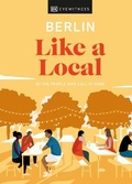 Cover: Berlin Like a Local - DK Travel