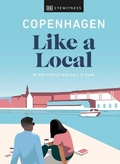Bild: Copenhagen Like a Local - DK Travel
