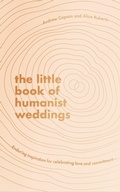 Cover: The Little Book of Humanist Weddings - Piatkus Books