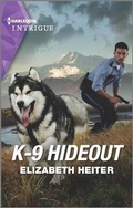 Cover: K-9 Hideout - HARLEQUIN INTRIGUE