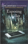 Cover: Exposing a Killer - Love Inspired Suspense