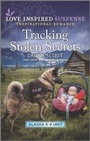 Cover: Tracking Stolen Secrets - Love Inspired Suspense