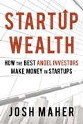 Cover: Startup Wealth - Josh Maher