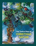 Cover: The Twelve Days of Christmas Safari - African Folktales Project