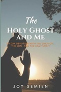 Cover: The HOLY GHOST AND ME - R. R. Bowker